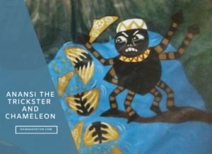 Anansi the Trickster and chameleon