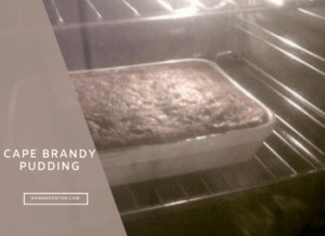Cape Brandy Pudding