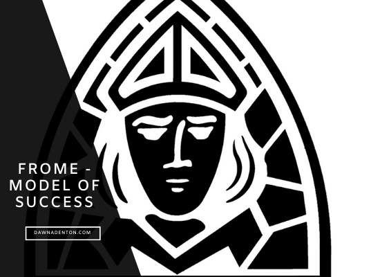 Frome – A Model of Success