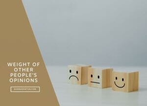 Weight of Other People's Opinions